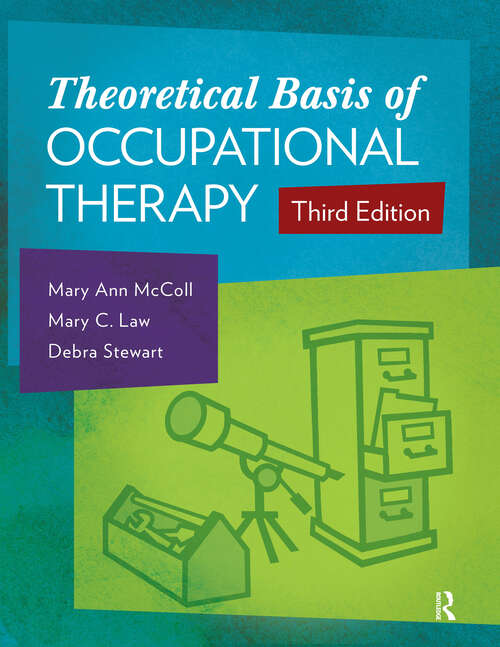 Book cover of Theoretical Basis of Occupational Therapy (3)