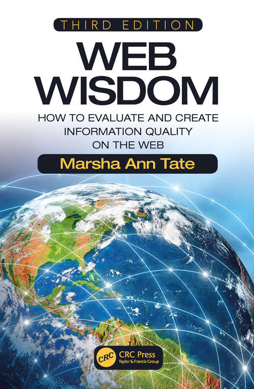 Book cover of Web Wisdom: How to Evaluate and Create Information Quality on the Web, Third Edition (3)