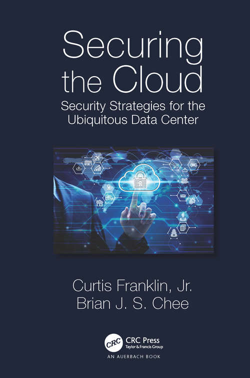 Book cover of Securing the Cloud: Security Strategies for the Ubiquitous Data Center