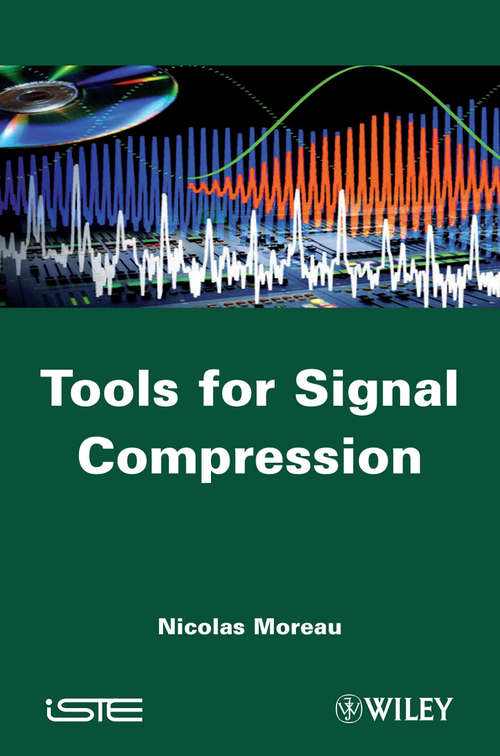 Book cover of Tools for Signal Compression: Applications to Speech and Audio Coding
