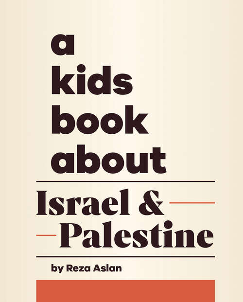 Book cover of A Kids Book About Israel & Palestine (A Kids Book)