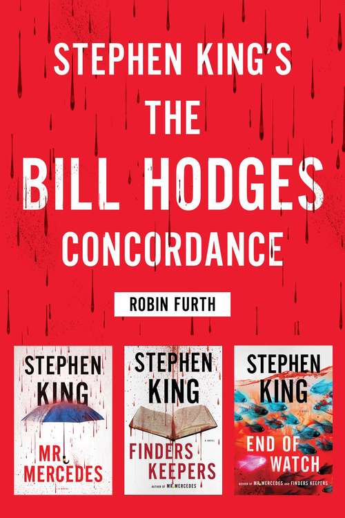 Book cover of Stephen King's The Bill Hodges Trilogy Concordance (The Bill Hodges Trilogy)