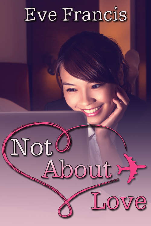 Book cover of Not About Love
