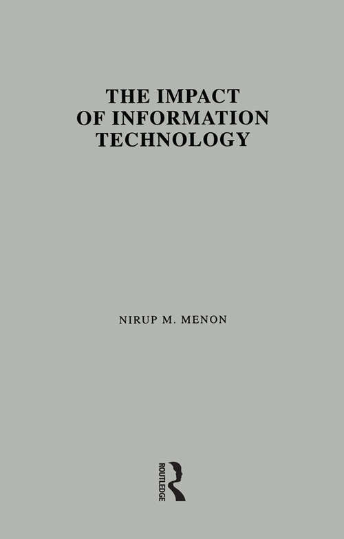 Book cover of The Impact of Information Technology: Evidence from the Healthcare Industry