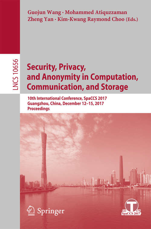 Book cover of Security, Privacy, and Anonymity in Computation, Communication, and Storage
