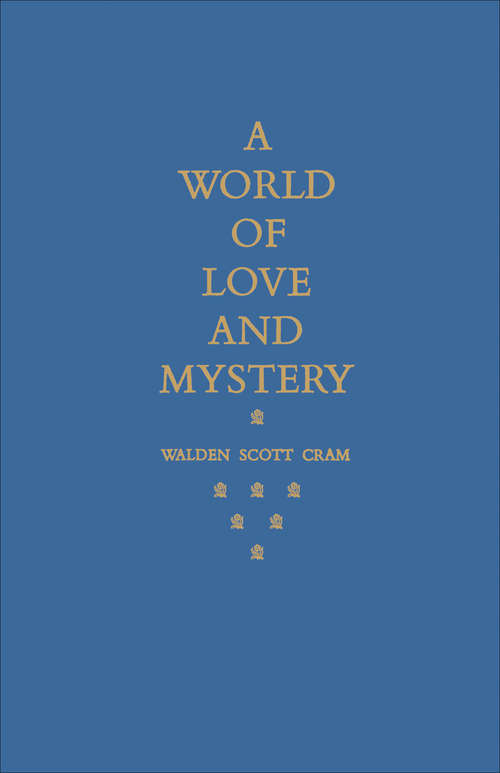Book cover of A World of Love and Mystery