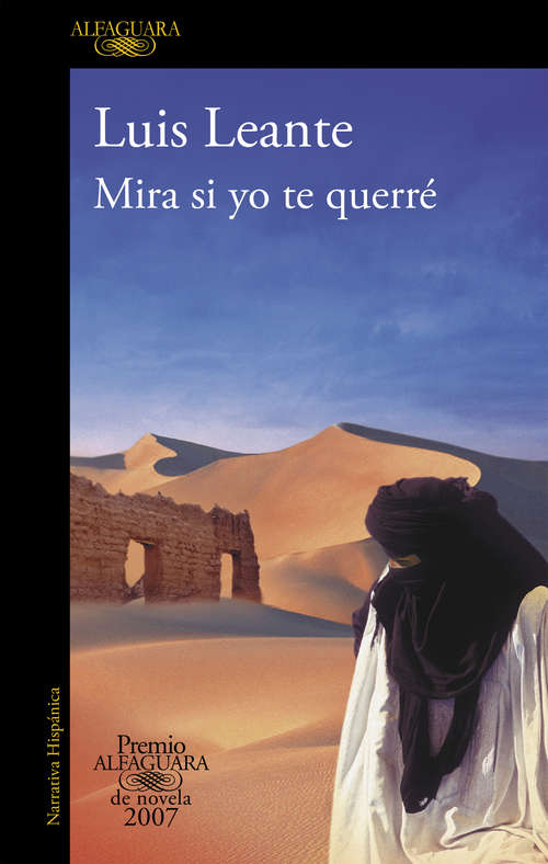 Book cover of Mira si yo te querré (Premio Alfaguara de novela: Volumen 20)