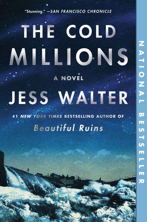 Book cover of The Cold Millions: A Novel