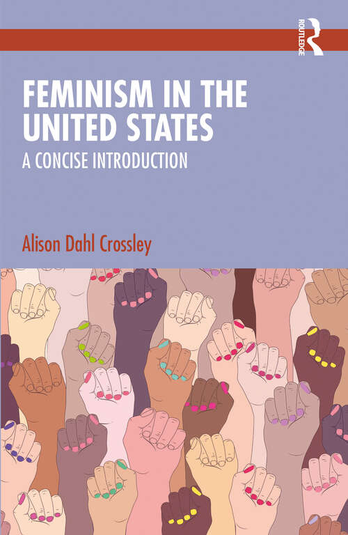 Book cover of Feminism in the United States: A Concise Introduction