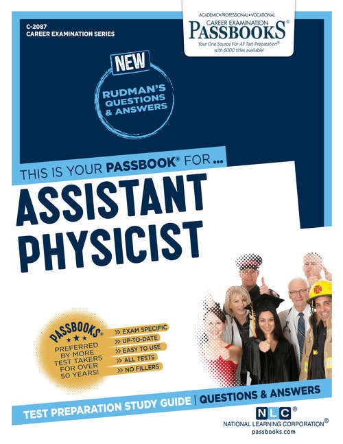 Book cover of Assistant Physicist: Passbooks Study Guide (Career Examination Series)