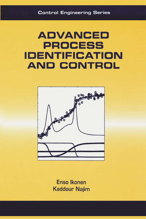 Book cover of Advanced Process Identification and Control (1)