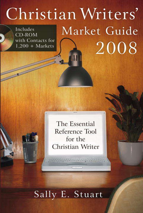 Book cover of Christian Writers' Market Guide 2008