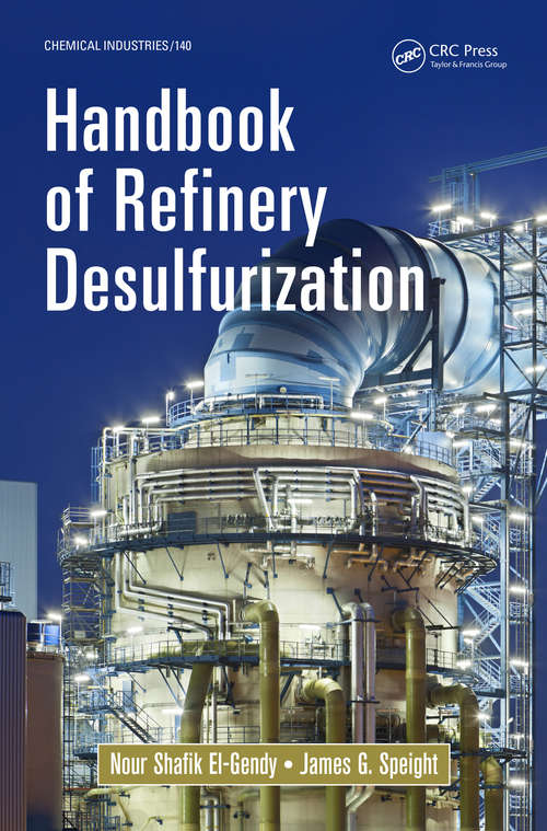 Book cover of Handbook of Refinery Desulfurization (Chemical Industries)