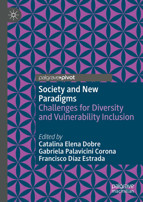 Book cover of Society and New Paradigms: Challenges for Diversity and Vulnerability Inclusion (2024)