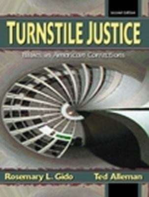 Book cover of Turnstile Justice: Issues in American Corrections