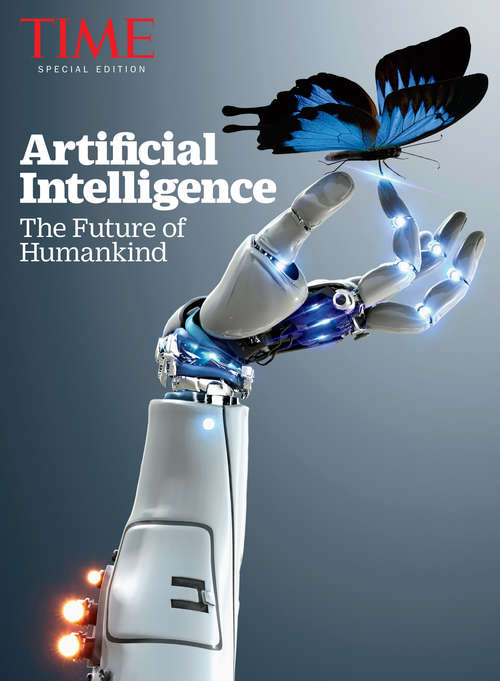 Book cover of TIME Artificial Intelligence: The Future of Humankind