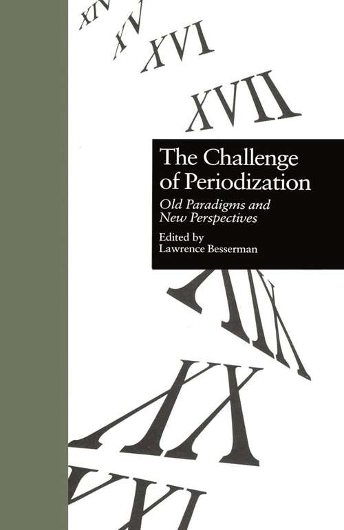 Book cover of The Challenge of Periodization: Old Paradigms and New Perspectives