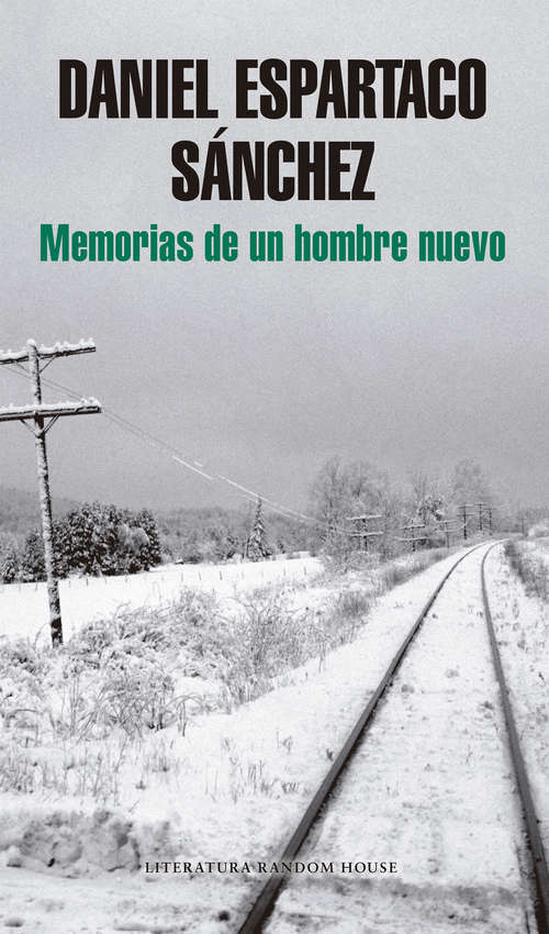 Book cover of Memorias de un hombre nuevo