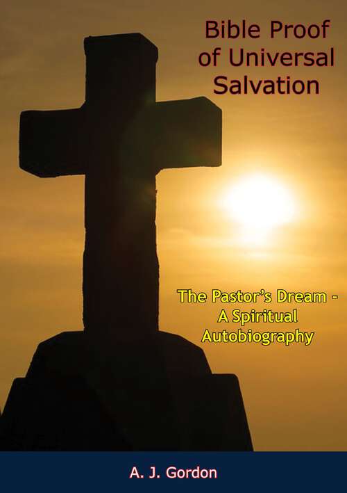 Book cover of How Christ Came To Church: The Pastor's Dream - A Spiritual Autobiography