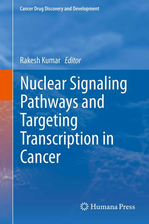 Book cover of Nuclear Signaling Pathways and Targeting Transcription in Cancer