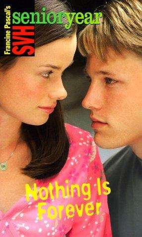 Book cover of Nothing Is Forever (Sweet Valley High Senior Year #20)