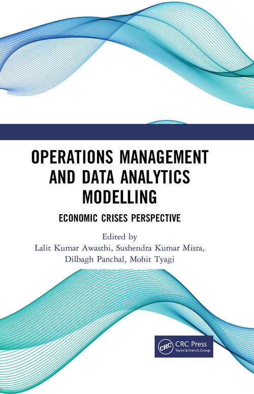 Book cover of Operations Management and Data Analytics Modelling: Economic Crises Perspective