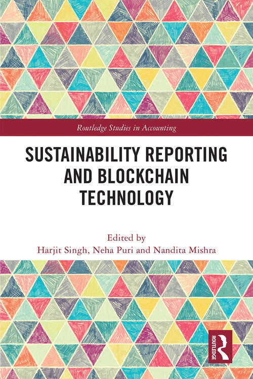 Book cover of Sustainability Reporting and Blockchain Technology (1) (Routledge Studies in Accounting)