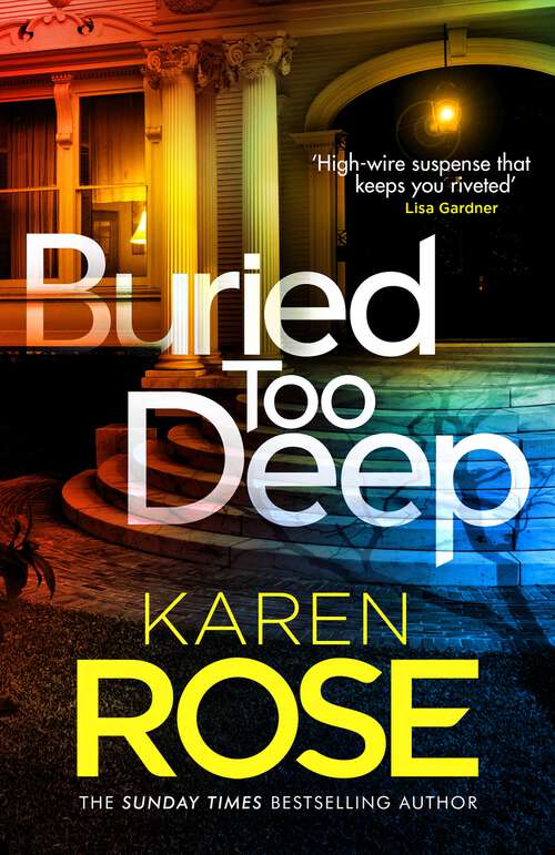 Book cover of Buried Too Deep: the gripping new thriller from the bestselling author (The New Orleans Series)