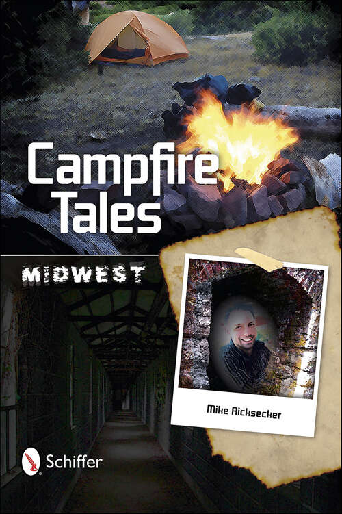 Book cover of Campfire Tales Midwest (Campfire Tales)