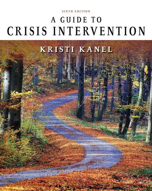 Book cover of A Guide to Crisis Intervention (Sixth Edition)