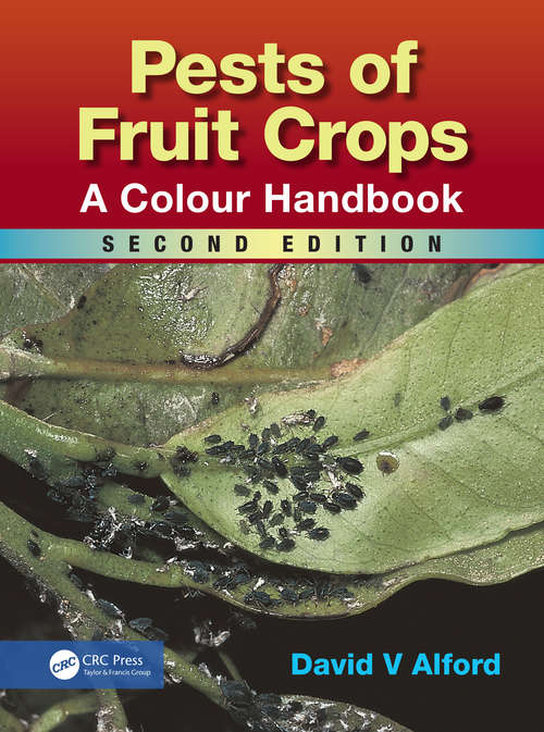 Book cover of Pests of Fruit Crops: A Colour Handbook, Second Edition