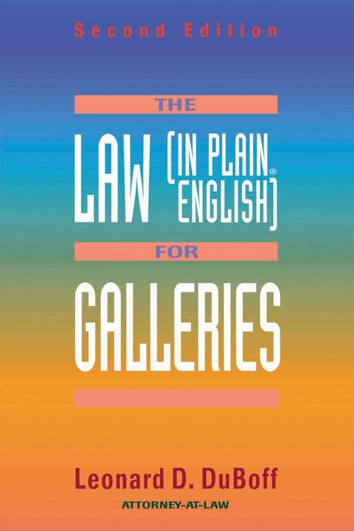 Book cover of The Law (in Plain English) for Galleries (2)