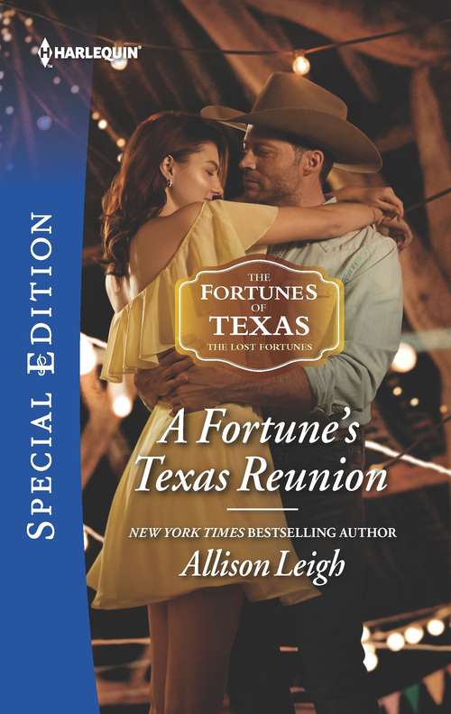 Book cover of A Fortune's Texas Reunion: The Prince's Forbidden Bride / A Fortune's Texas Reunion (the Fortunes Of Texas: The Lost Fortunes) (Original) (The Fortunes of Texas: The Lost Fortunes #6)