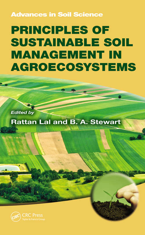 Book cover of Principles of Sustainable Soil Management in Agroecosystems (ISSN)