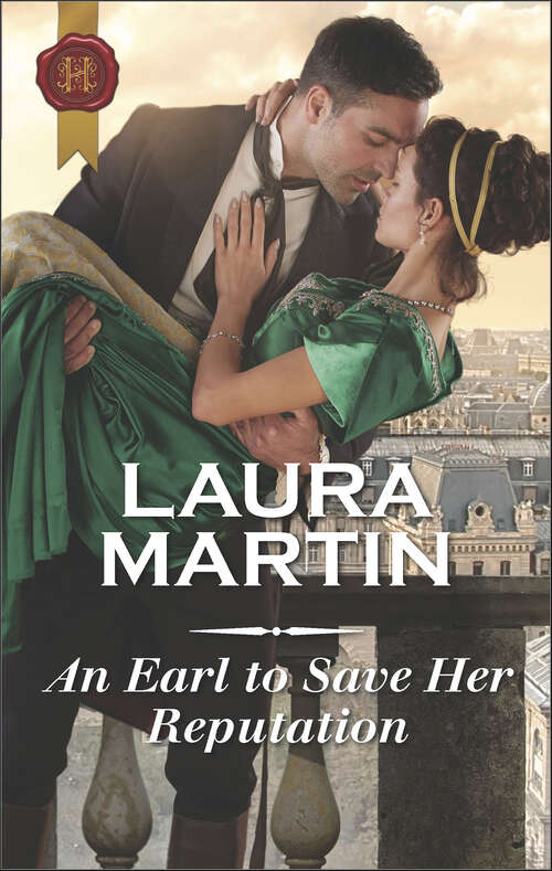 Book cover of An Earl to Save Her Reputation (Mills And Boon Historical Ser.)