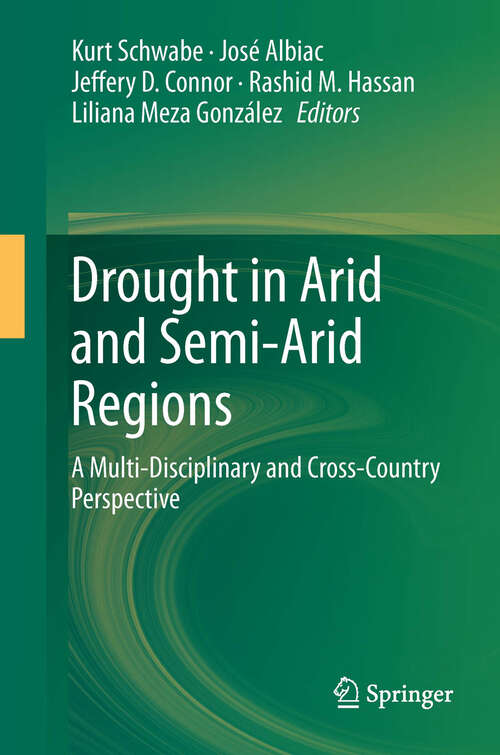 Book cover of Drought in Arid and Semi-Arid Regions: A Multi-Disciplinary and Cross-Country Perspective