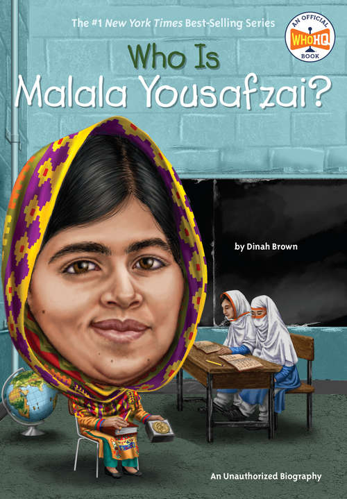 Book cover of Who Is Malala Yousafzai? (Who Was?)
