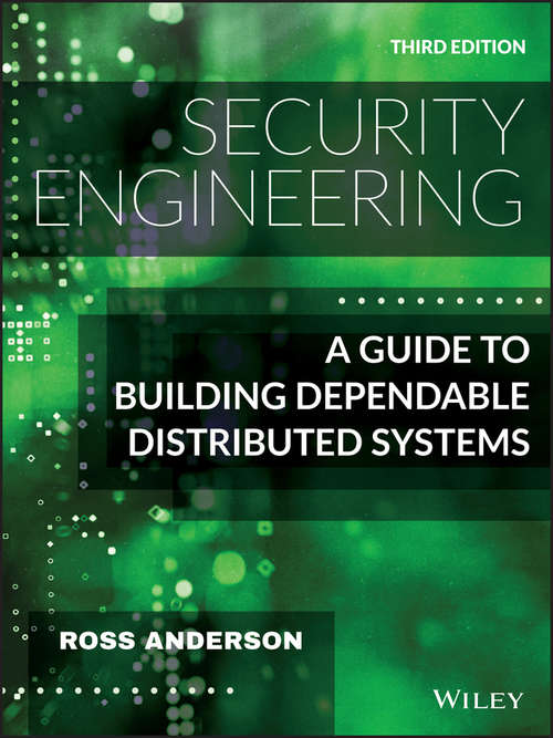 Book cover of Security Engineering: A Guide to Building Dependable Distributed Systems (3)