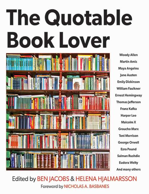 Book cover of The Quotable Book Lover (Proprietary) (Quotable Ser.)