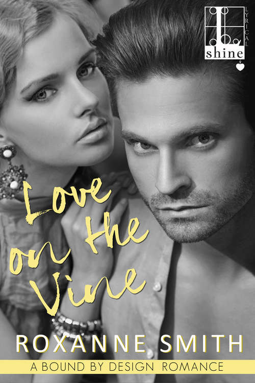 Book cover of Love on the Vine (Bound by Design #2)