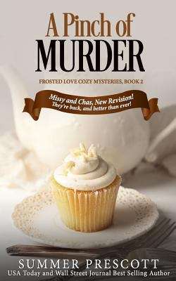 Book cover of A Pinch of Murder (Frosted Love Cozy Mysteries #2)