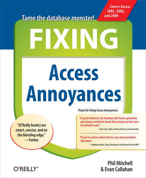 Book cover of Fixing Access Annoyances: How to Fix the Most Annoying Things About Your Favorite Database (Annoyances)