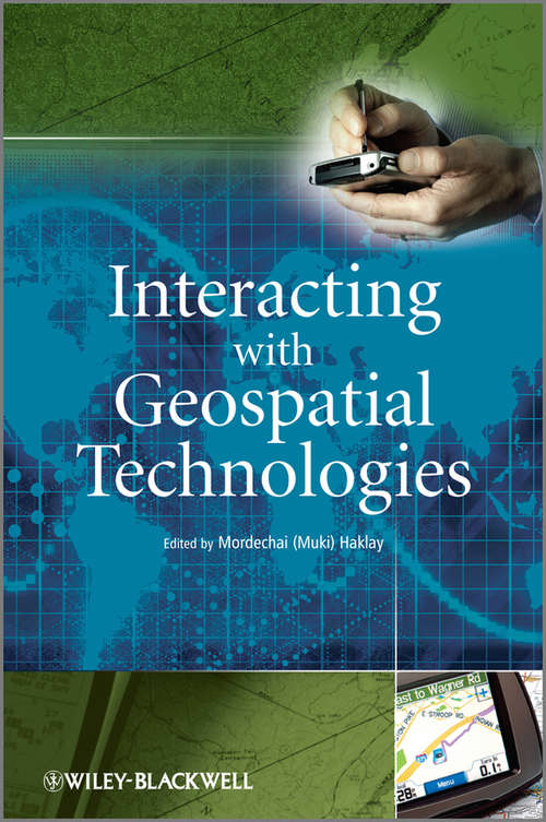 Book cover of Interacting with Geospatial Technologies