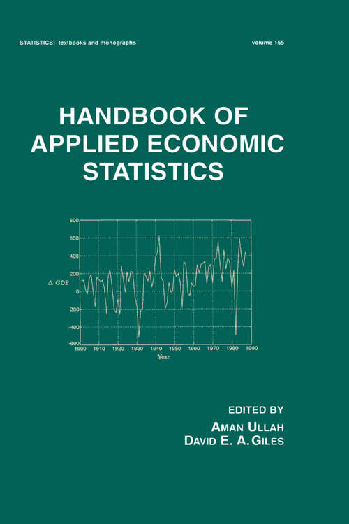 Book cover of Handbook of Applied Economic Statistics (1) (Statistics: A Series of Textbooks and Monographs)