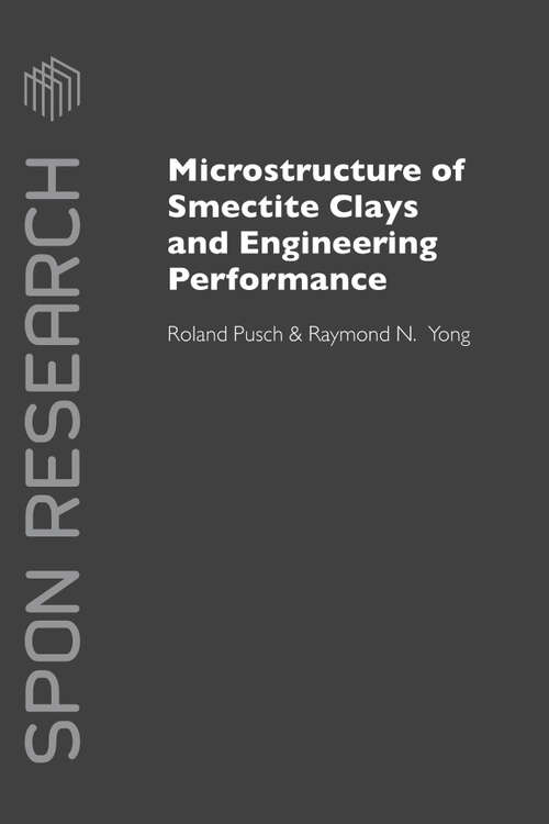 Book cover of Microstructure of Smectite Clays and Engineering Performance (1)