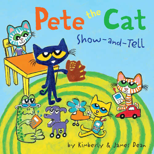 Book cover of Pete the Cat: Includes Over 30 Stickers! (Pete the Cat)