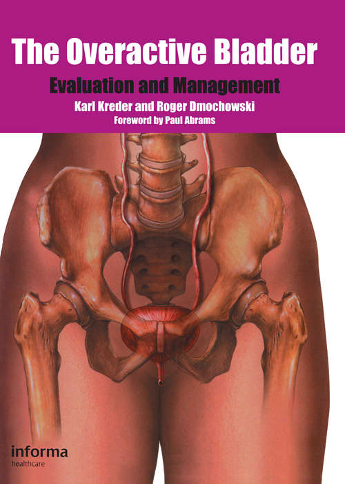 Book cover of The Overactive Bladder: Evaluation and Management (1)