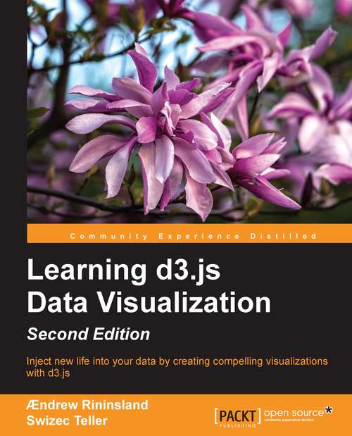 Book cover of Learning d3.js Data Visualization - Second Edition