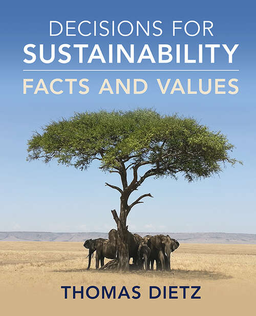 Book cover of Decisions for Sustainability: Facts and Values