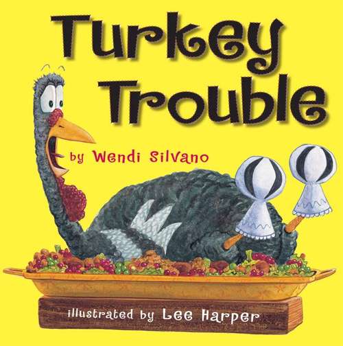 Book cover of Turkey Trouble